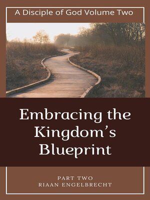 cover image of Embracing the Kingdom's Blueprint Part Two